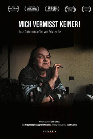 Mich vermisst keiner!