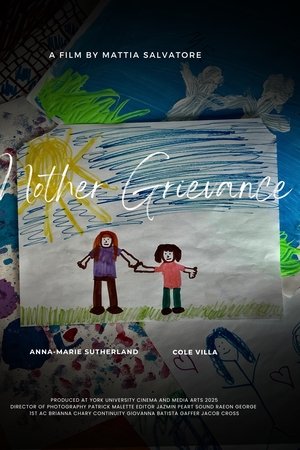 Mother Grievance