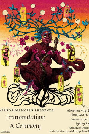 Transmutation: A Ceremony