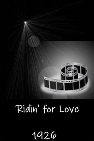 Ridin' for Love