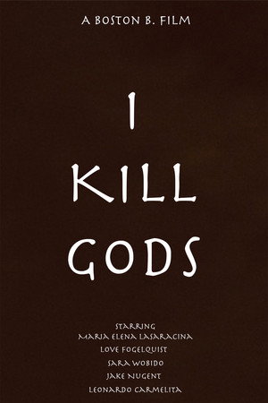 I Kill Gods