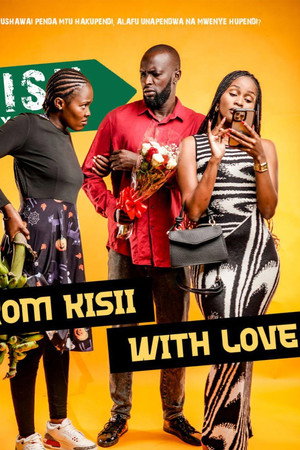From Kisii With Love