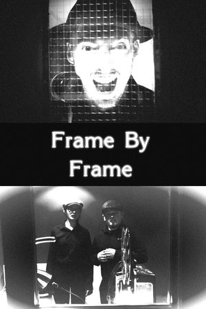 Frame By Frame