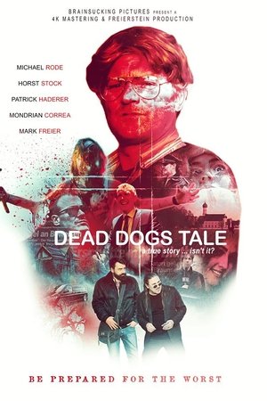Dead Dogs Tale