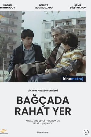 Bağçada rahat yer