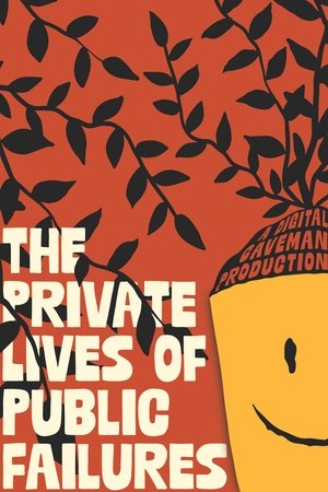 The Private Lives of Public Failures