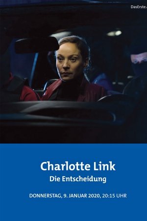 Charlotte Link – Die Entscheidung