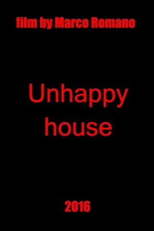 Unhappy House