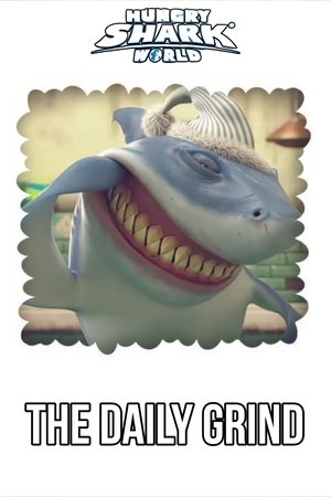 Hungry Shark World - The Daily Grind