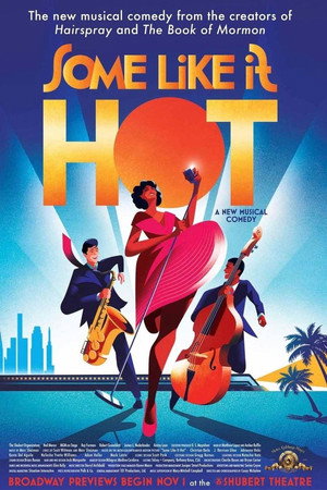 Some Like It Hot - The Musical