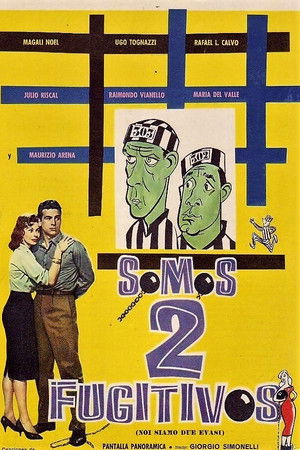 Noi siamo 2 evasi