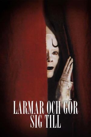 Larmar och gör sig till