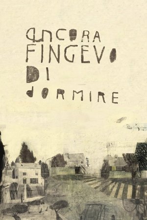 Ancora fingevo di dormire