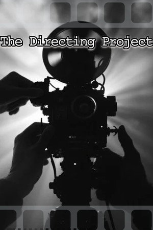 The Directing Project