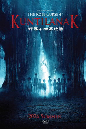 The Rope Curse 4: Kuntilanak