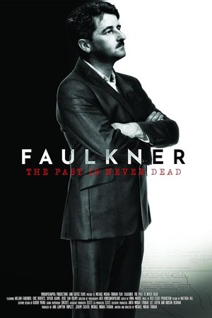 Faulkner: The Past Is Never Dead