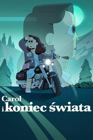 Carol i koniec świata