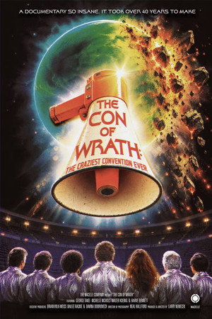 The Con of Wrath: The Craziest Convention Ever!