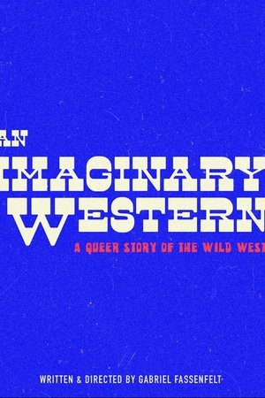 An Imaginary Western