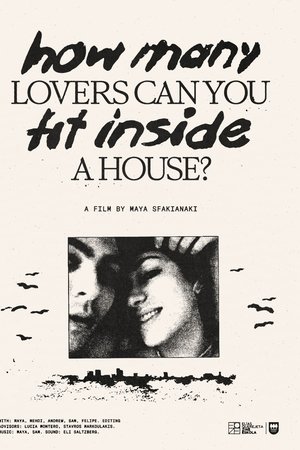 How Many Lovers Can You Fit Inside a House?