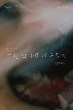 The Weight of a Dog