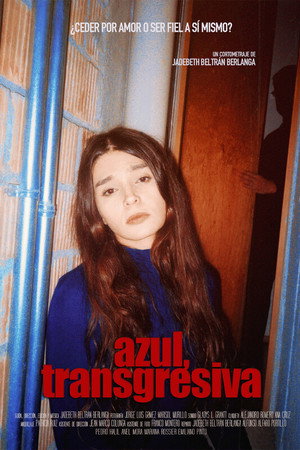 Azul, transgresiva