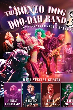 Bonzo Dog Doo Dah Band - 40th Anniversary Celebration