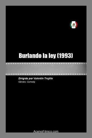 Burlando la ley