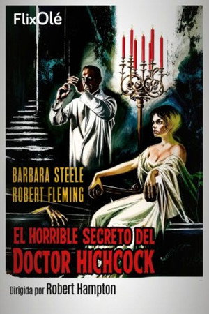 El horrible secreto del doctor Hichcock