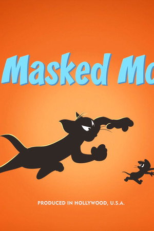 The Masked Mouse