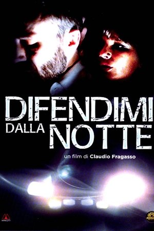 Difendimi dalla notte