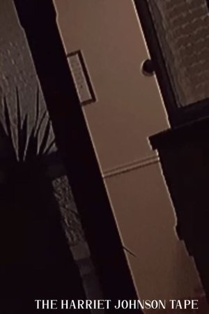 The Harriet Johnson Tape