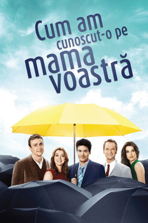 Cum am cunoscut-o pe mama voastră