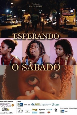 Esperando o Sábado