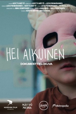 Hei Aikuinen