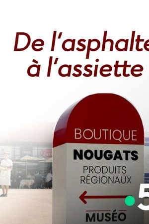 De l’asphalte à l’assiette
