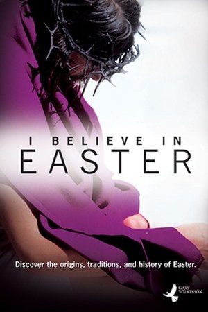 I Believe In Easter