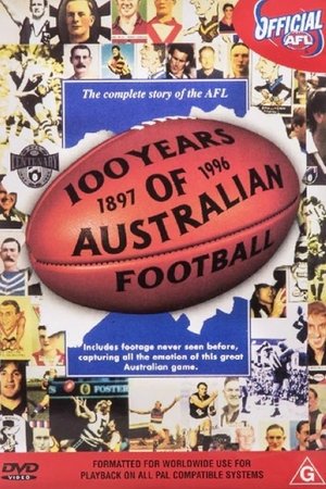100 Years of Australian Football