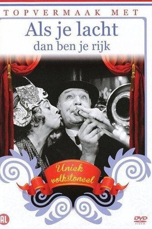 als je lacht dan ben je rijk