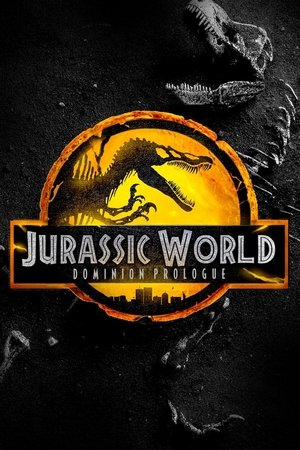 The Prologue – Jurassic World Dominion