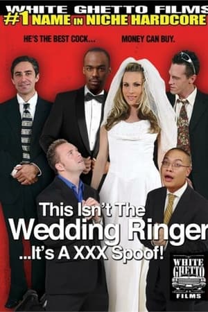 This Isn't The Wedding Ringer...It's A XXX Spoof!