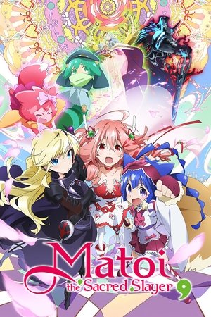 Matoi the Sacred Slayer