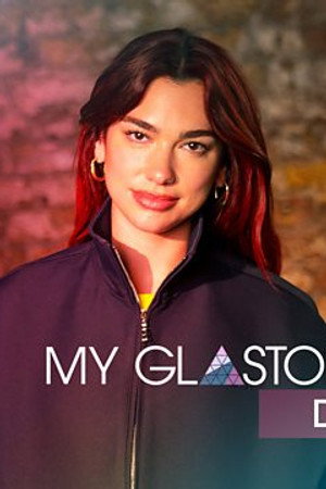 Dua Lipa: My Glastonbury