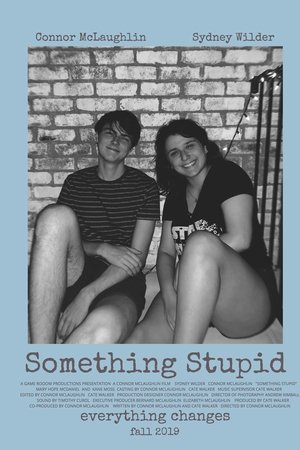 Something Stupid