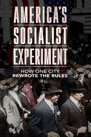 America's Socialist Experiment