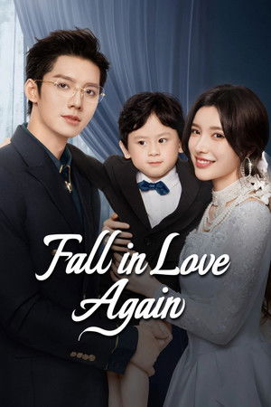 Fall in Love Again