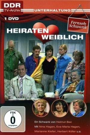 Heiraten weiblich