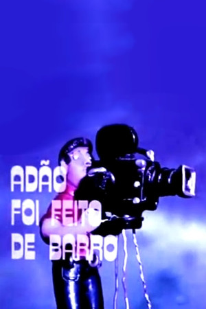 Adão foi feito de barro poster
