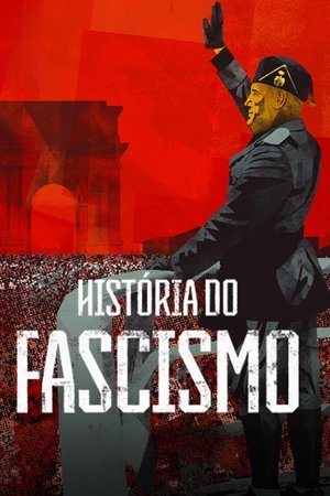 História do Fascismo