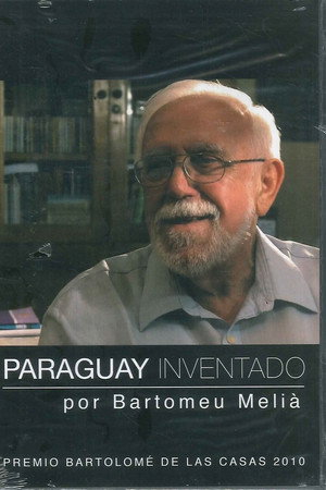 Paraguay invented by Bartomeu Meliá poster